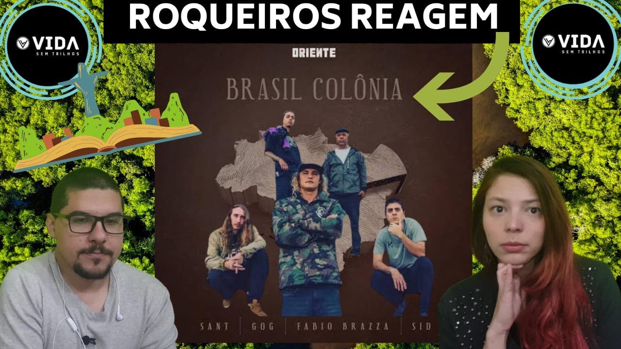 Rockeiros reagem a Rap - Brasil Colônia - Oriente - Respetáculo Vida Sem Trilhos REACT VST