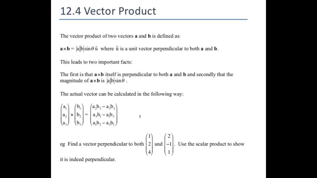 Cross Product (Vector Product)