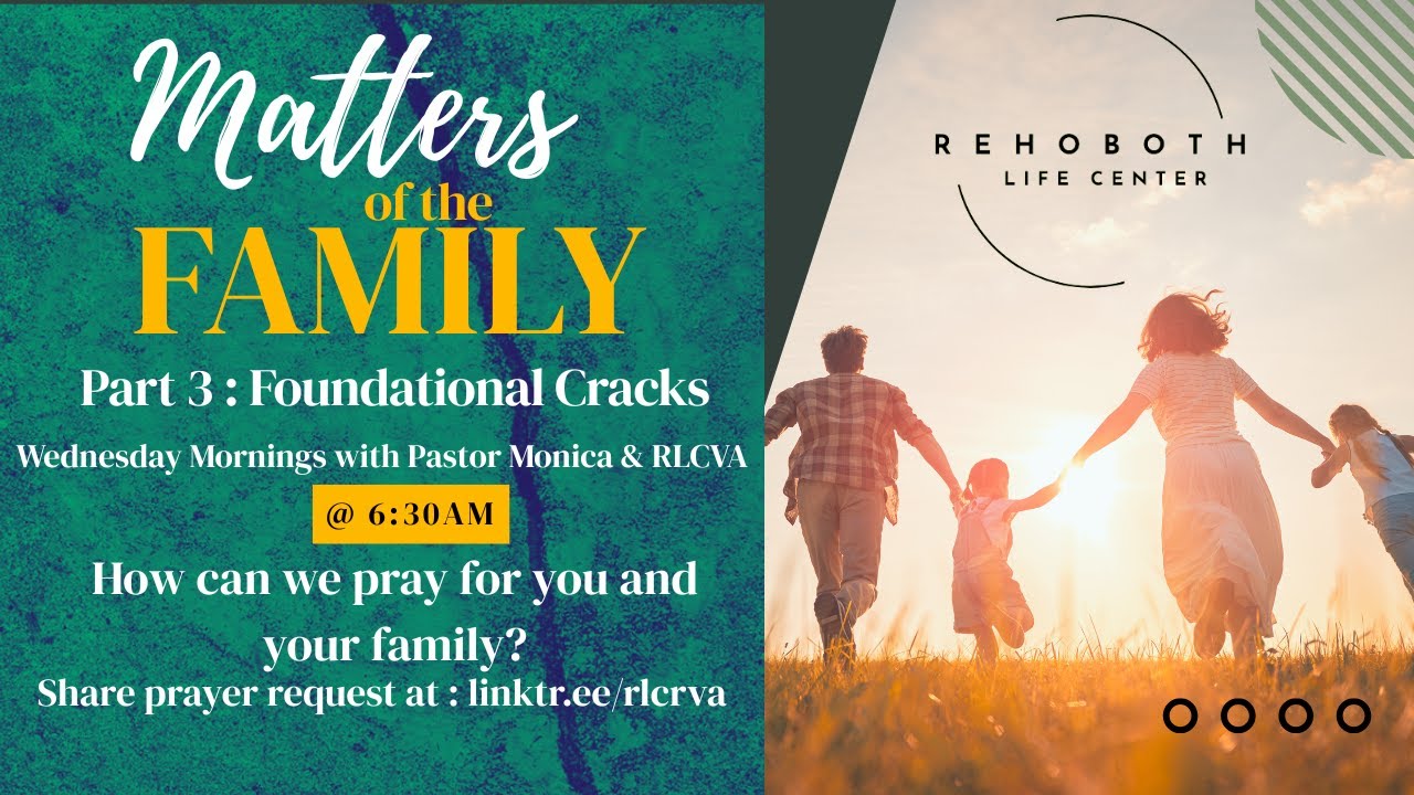 Audio Only | Part 3 | Foundational Cracks | Matters of the Family