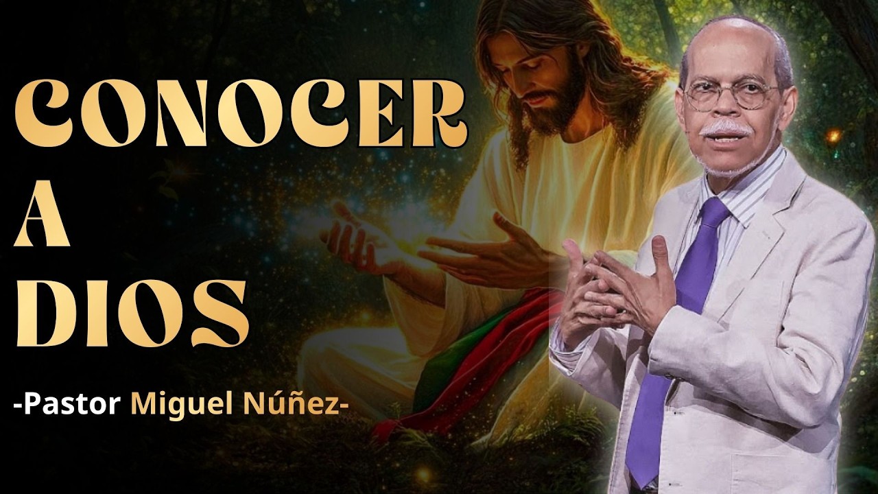 EL PUEBLO QUE CONOCE A SU DIOS | MIGUEL ANGEL NUÑEZ LIMITES | VIDA CRISTIANA