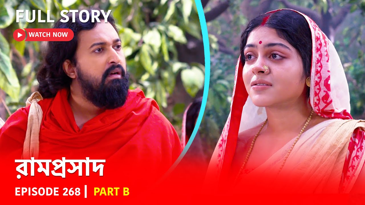 Full Story | Ramprasad | Episode 268 | Part B