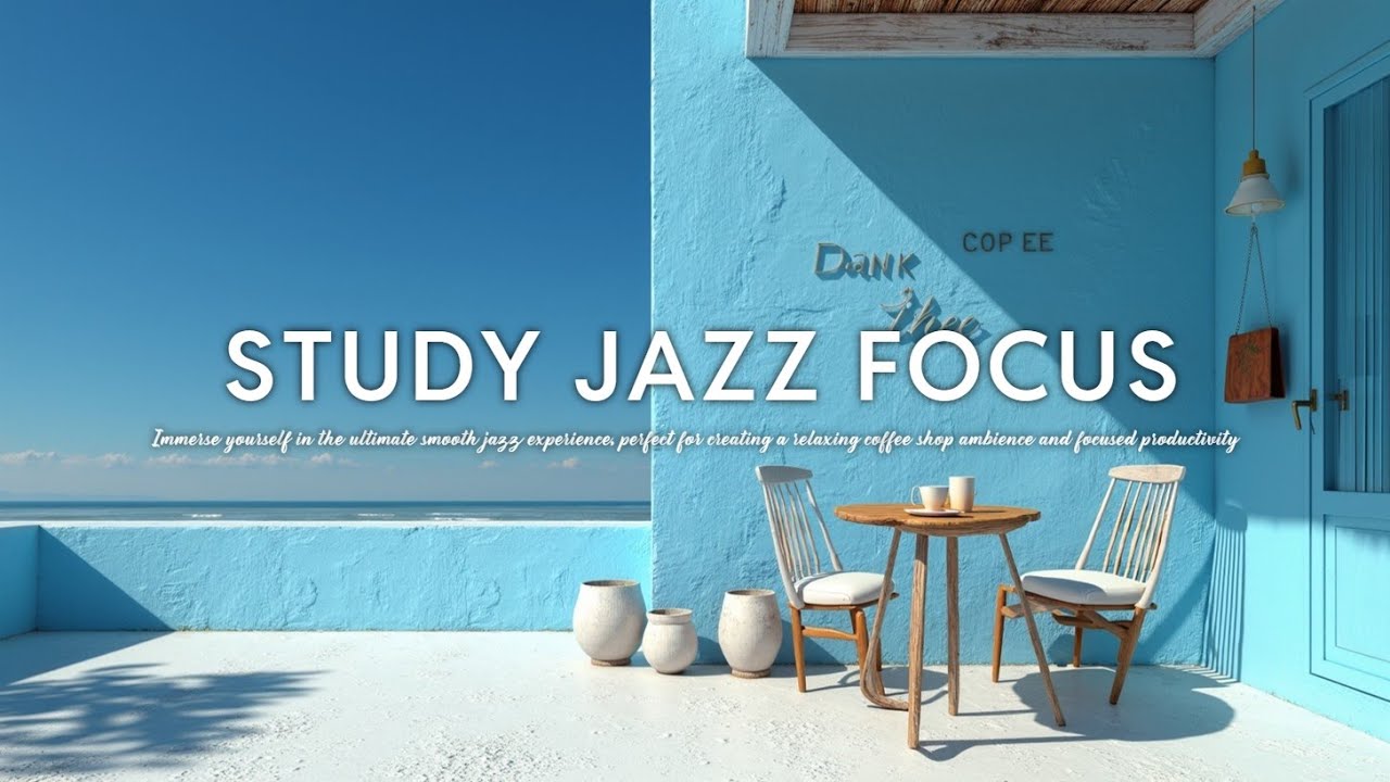 Smooth Jazz & Coffee Shop Ambience ☕ Relaxing Bossa Nova for Focus & Study