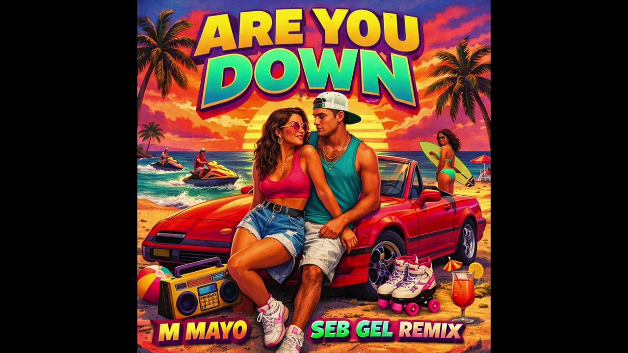 M mayo  ( Are you down )     Seb gel remix