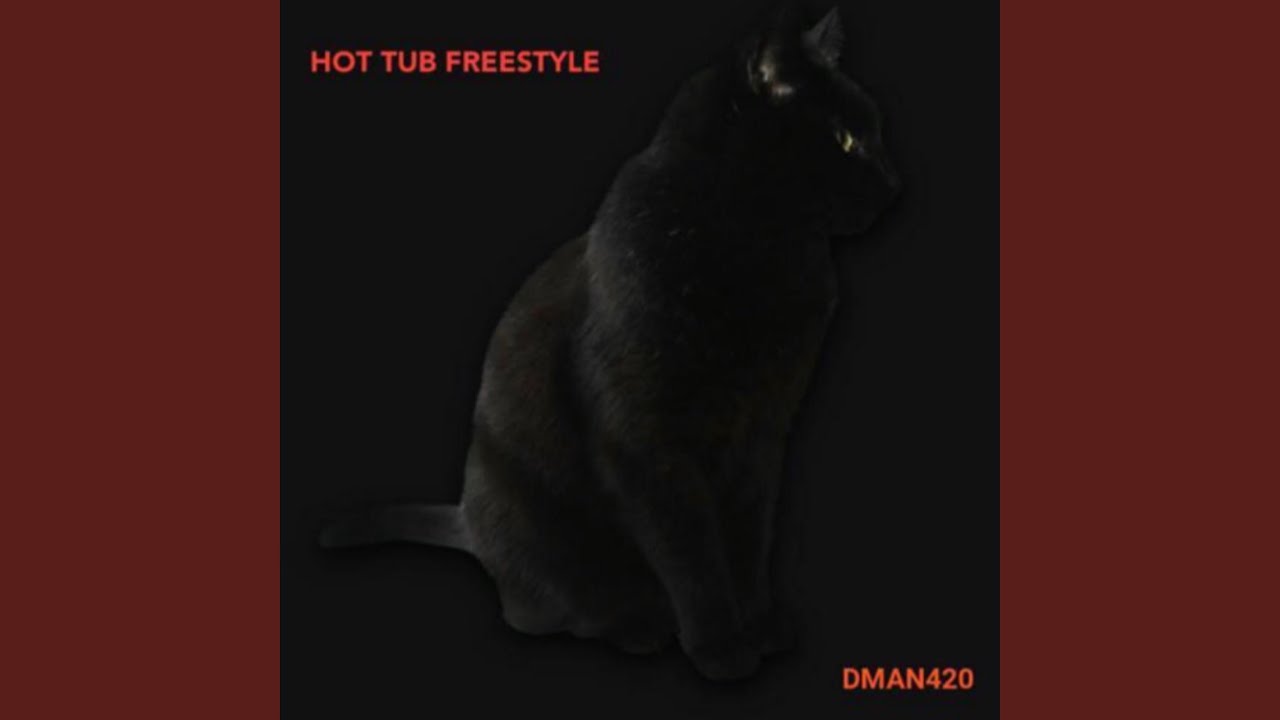 HOT TUB (Freestyle)