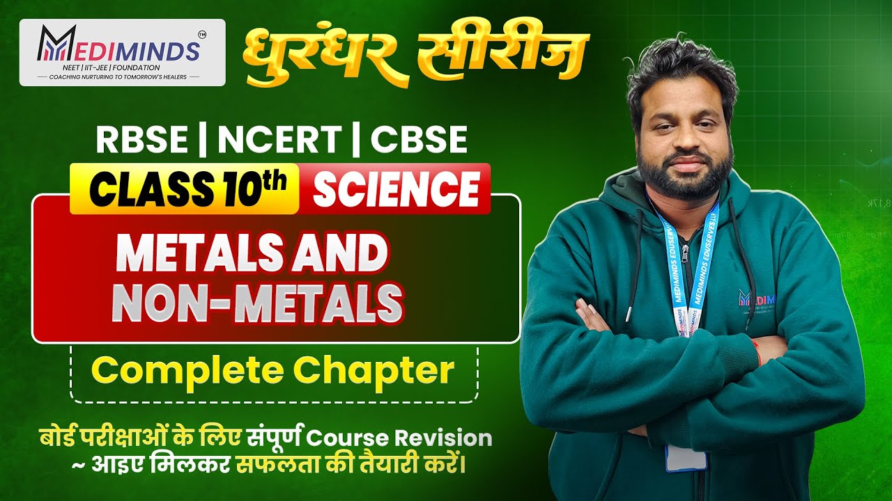 Metals and Non-Metals One Shot | Class 10th Board Exam Special | MediMinds
