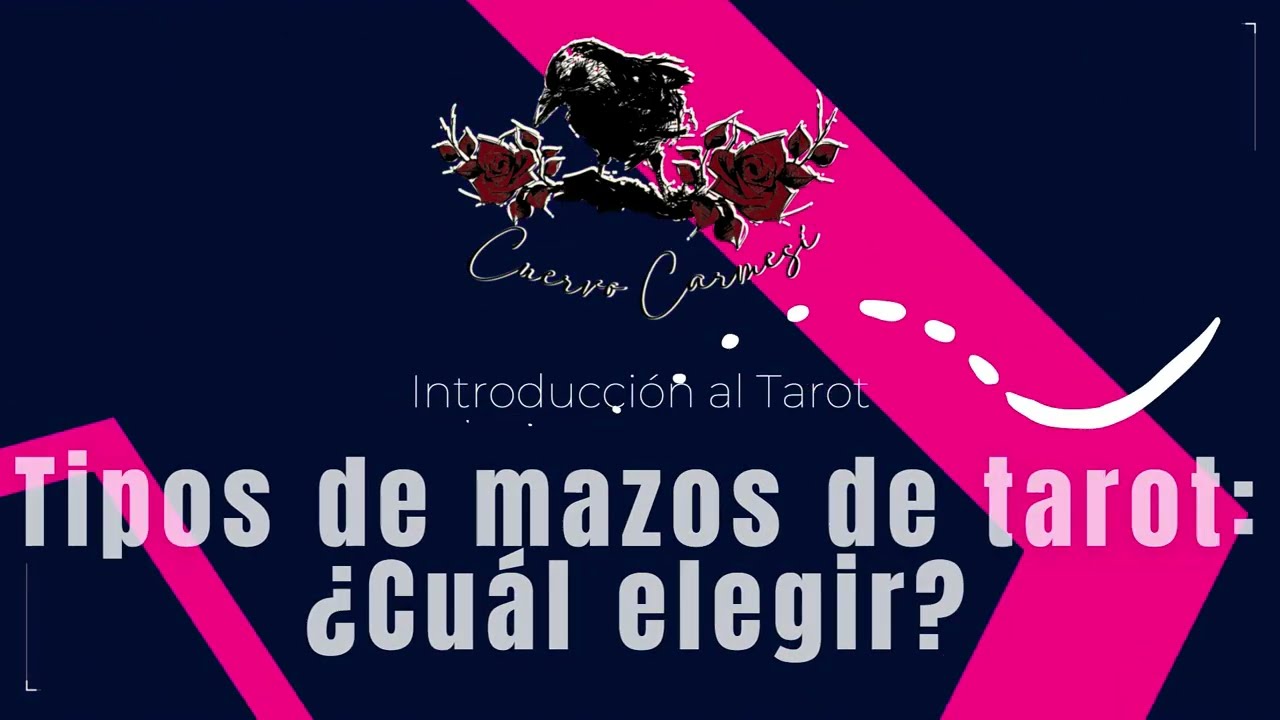 Tipos de mazos de tarot: &iquest;cu&aacute;l elegir?