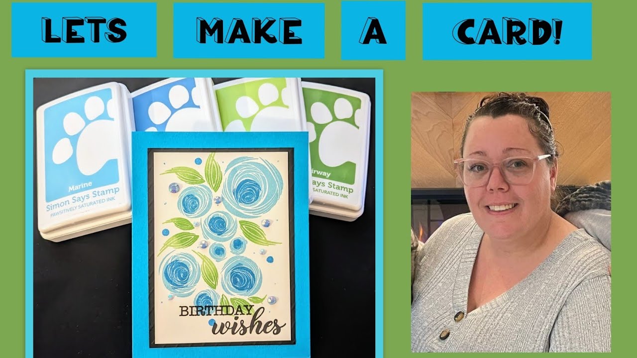 Let's Make a Card! Clean & Simple, With Gina K Designs Modern Roses & Pawsitively Saturated Inks
