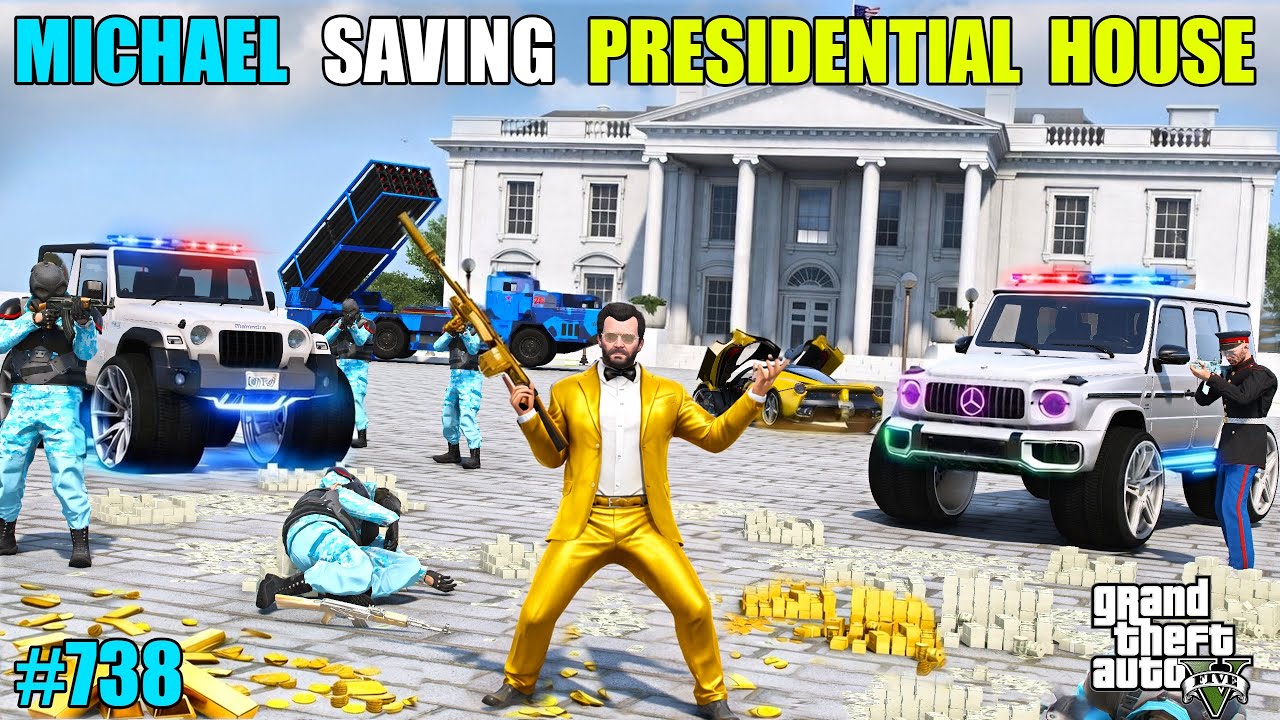 GTA 5 : MICHAEL SAVING THE PRESIDENTIAL MANSION FROM MILITARY | GTA 5 GAMEPLAY #738