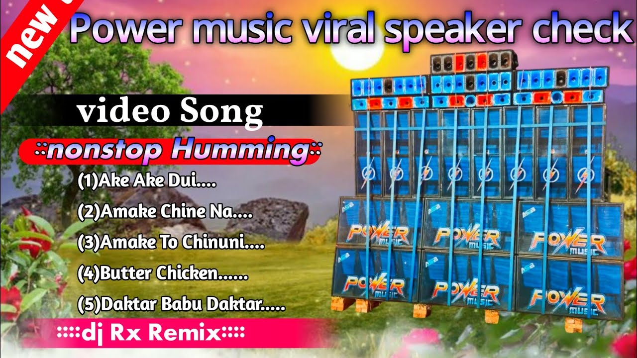 Dj Rx Remix Power Music Viral Humming Bass Competition song Dj Susovan Remix Hindi song humming