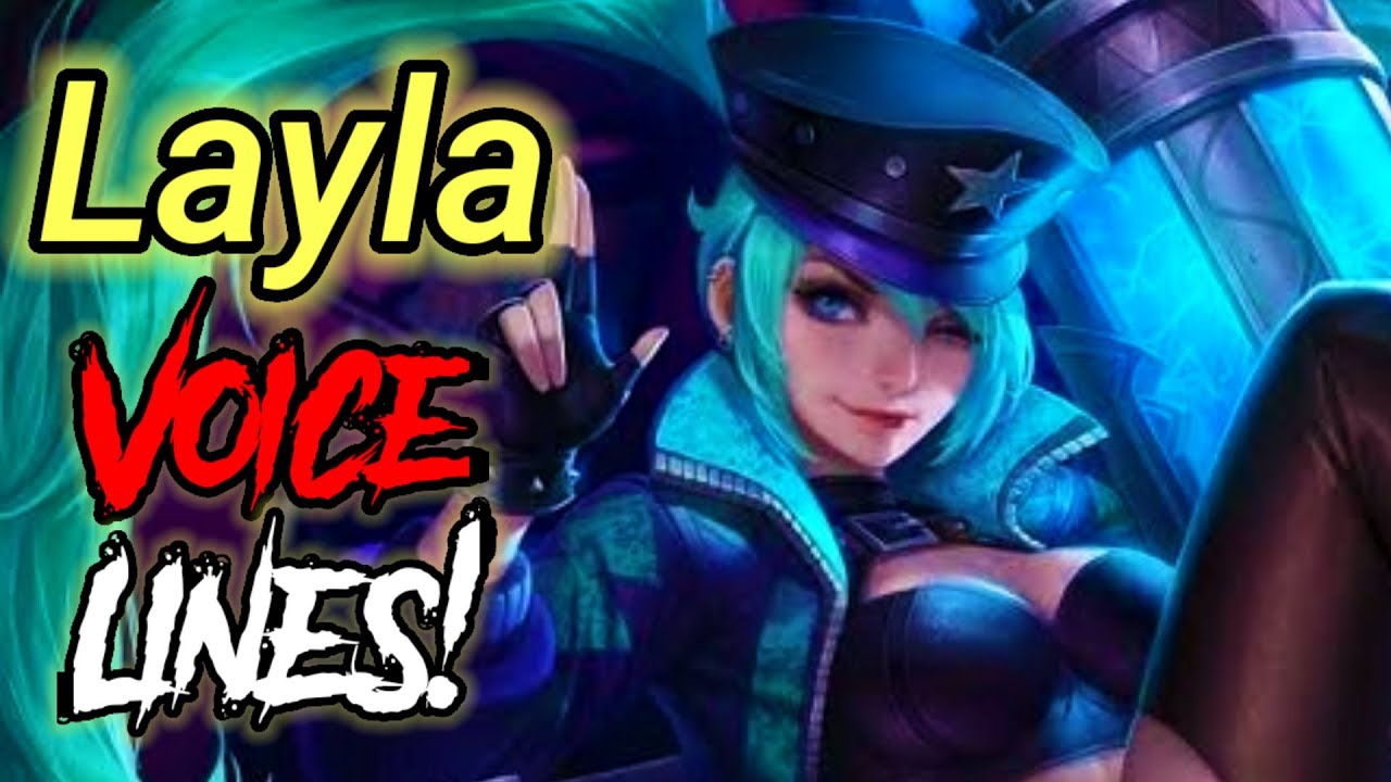 Layla old voice lines and quotes \ Dialogues with English Subtitles | Mobile Legends