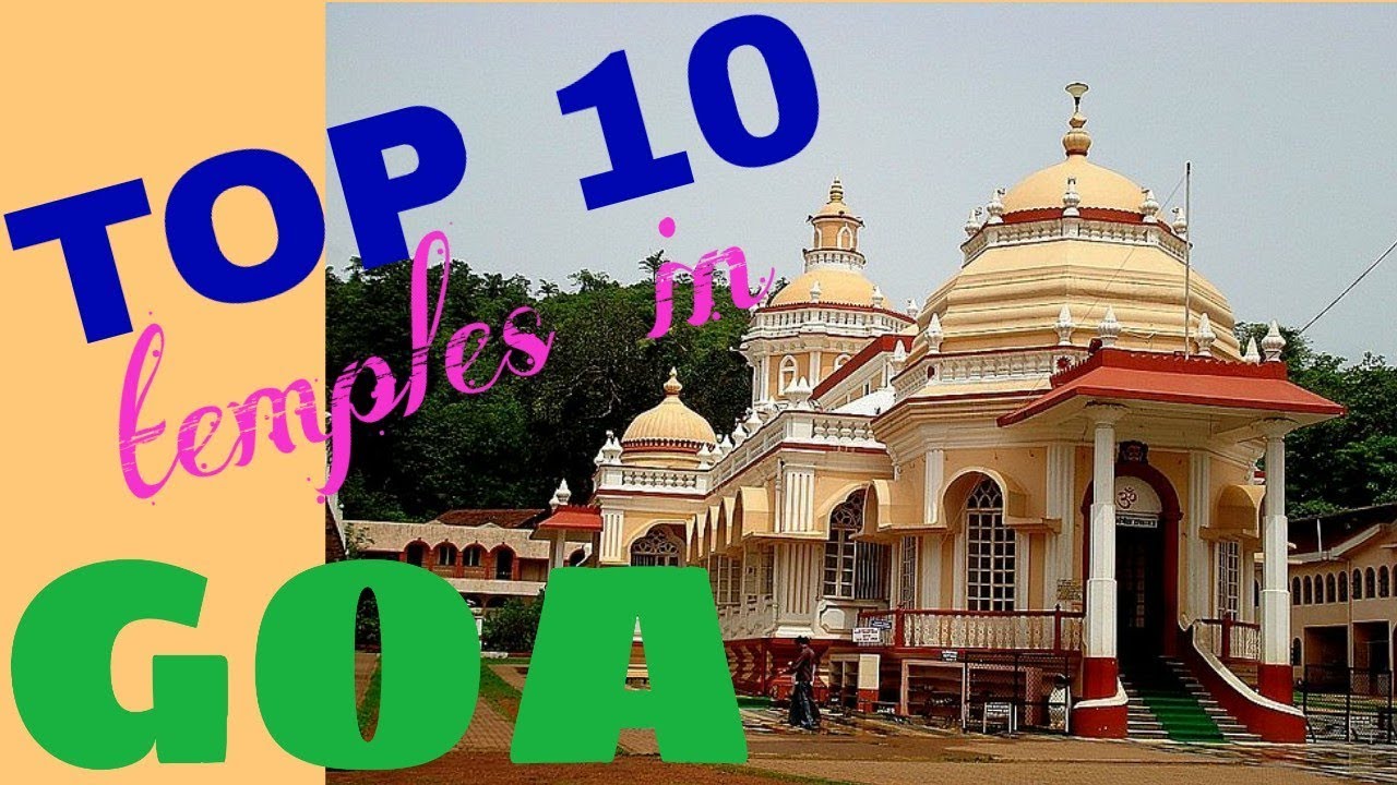 Goa | Top 10 temples in Goa | गोवा के 10 मशहूर मंदीर | goa ke 10 famous temple