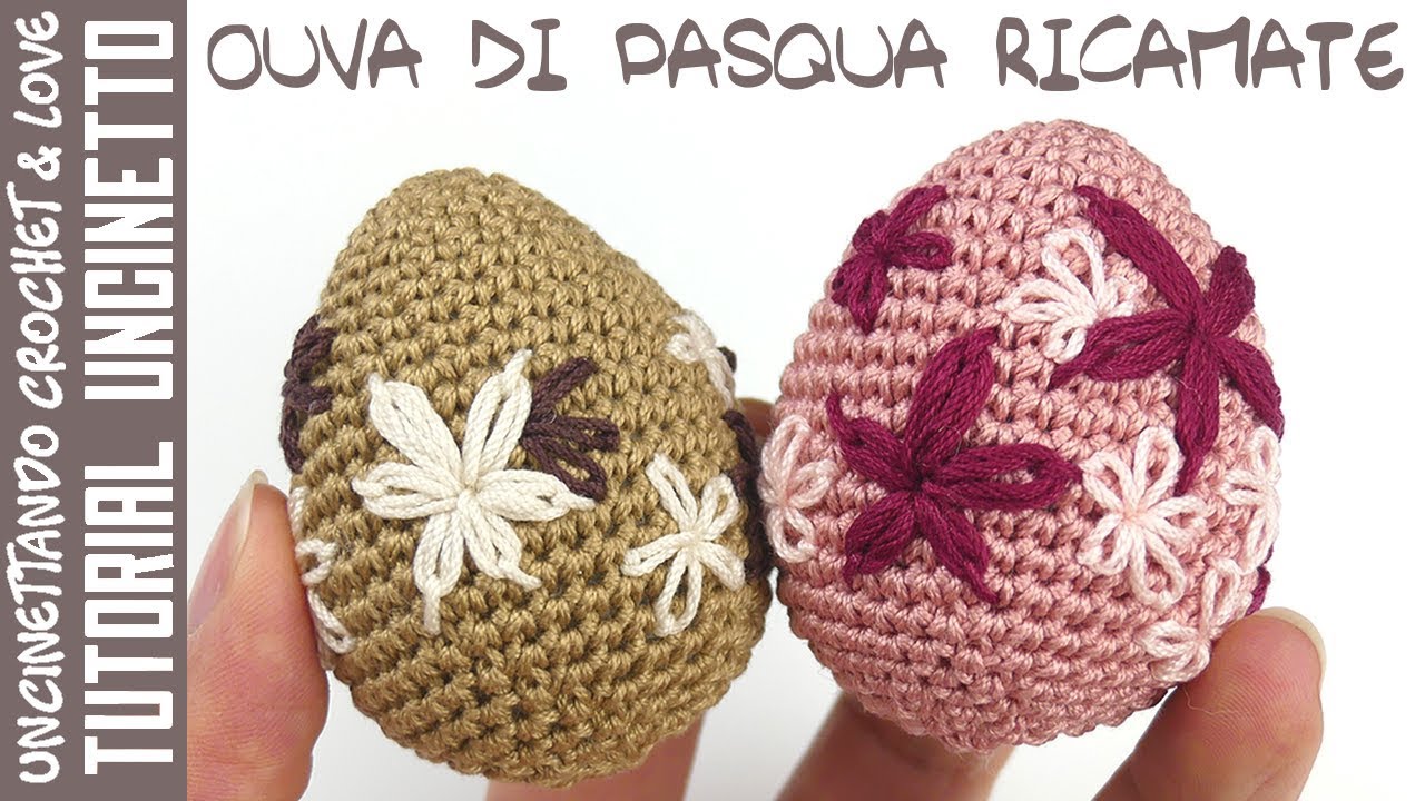 Tutorial Ricamare Uova di Pasqua Amigurumi 2 (sub. Eng y Esp.)