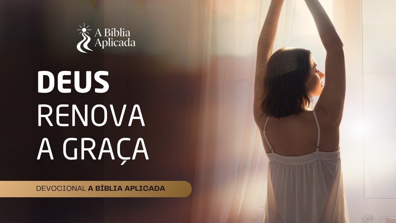 Quando a ansiedade pesa, a graça se renova | Lamentações 3:22–23