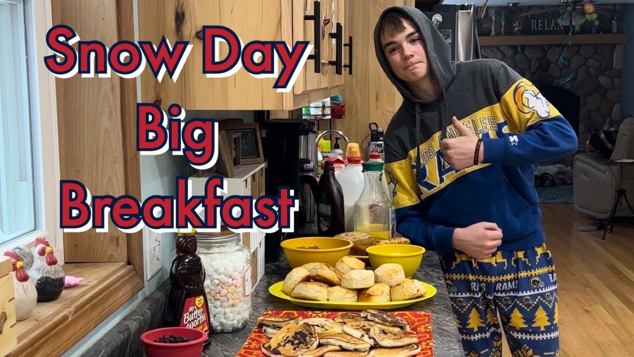 SNOW DAY BiG BREAKFAST BY NOAH & MOM 😉😋