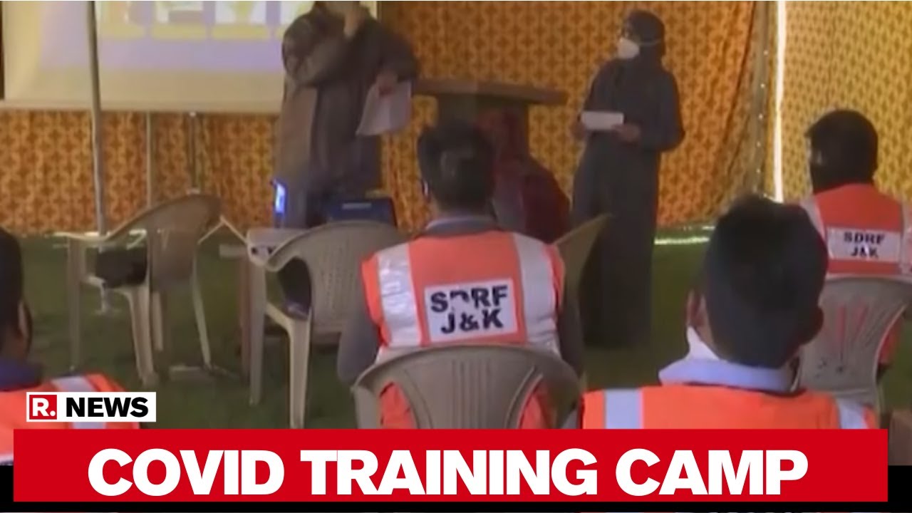 J&K: COVID-19 Training Camp Organized For SDRF Members In Srinagar