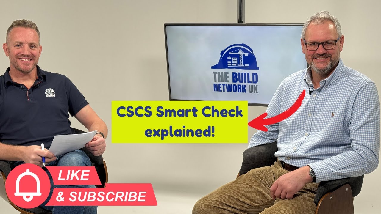 PODCAST 7: The Digital Gatekeeper: CSCS Smart Check & The Future of Construction Skills