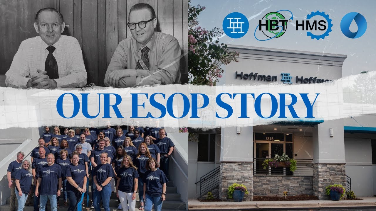 Our ESOP Story: The Hoffman Family of Companies