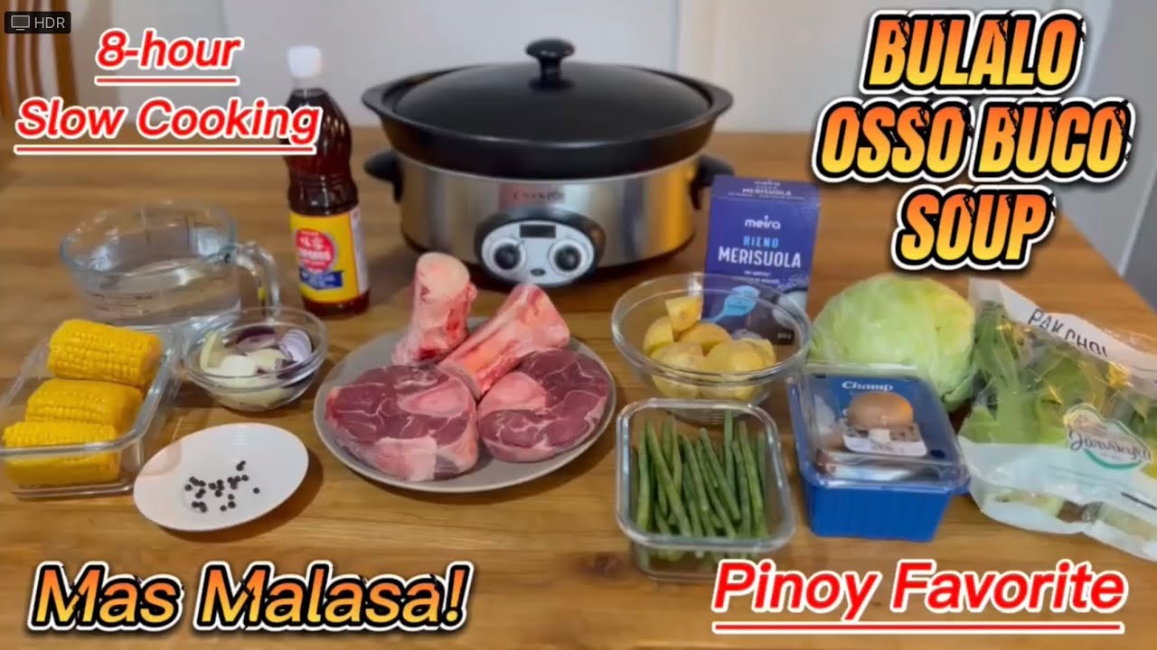 Bulalo / Osso Buco Soup in Slow Cooker.