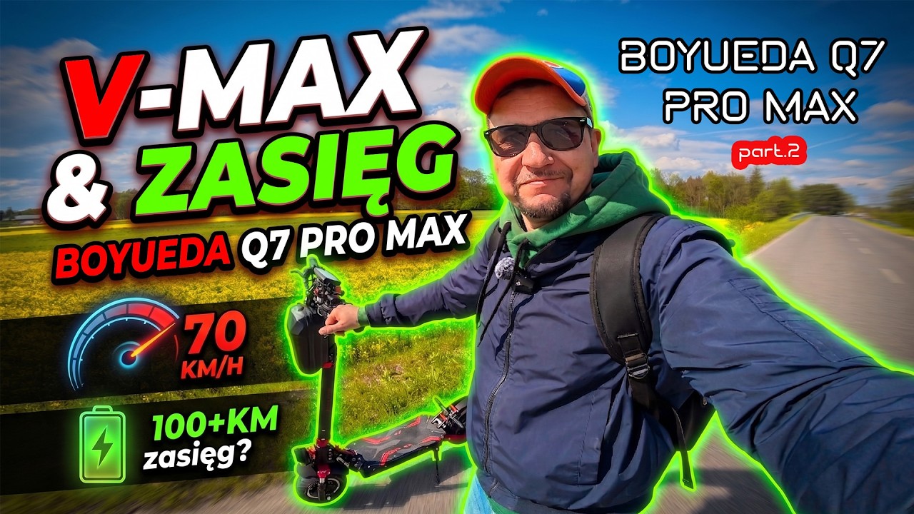 BOYUEDA Q7 Pro Max - jaki ma zasięg i speed? m&oacute;wię sprawdzam!