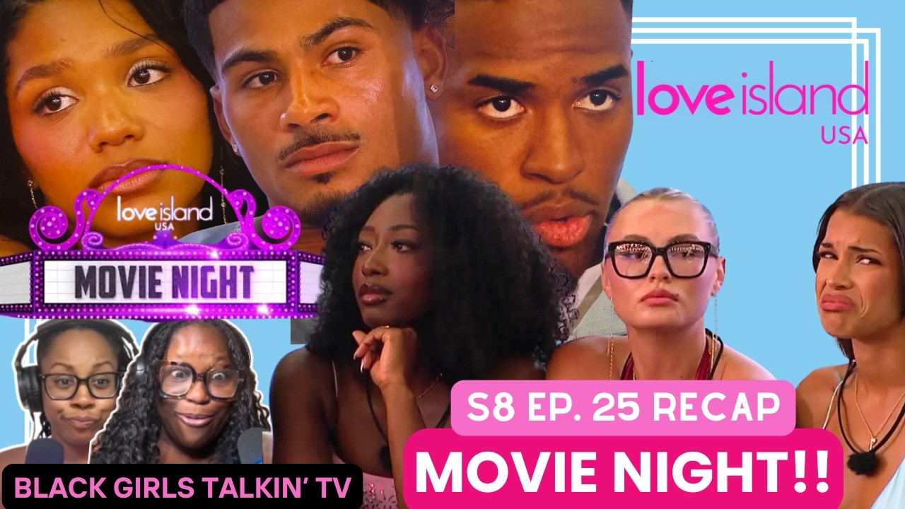 Movie Night Was BRUTAL! | Love Island USA Season 8 Episode 25 Recap and Review