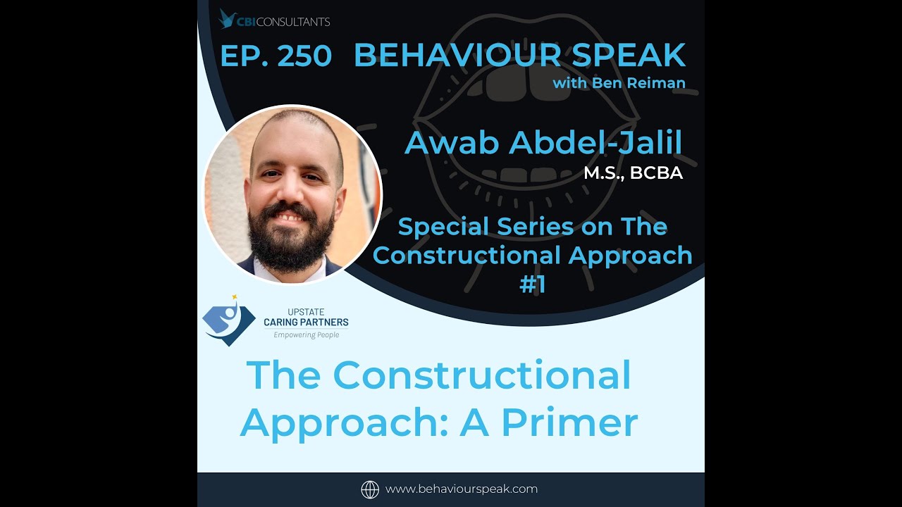 Episode 250: The Constructional Approach: A Primer with Awab Abdel-Jalil