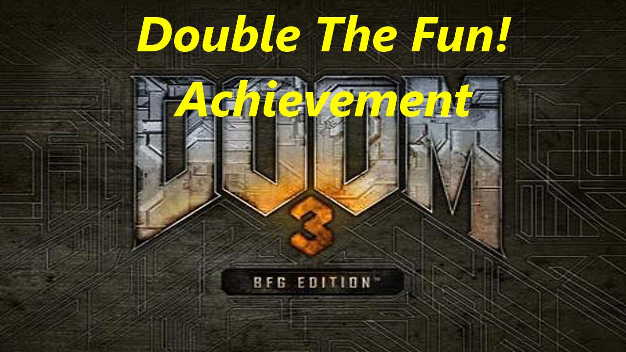 Doom3 BFG Edition Achievement Double the Fun! - Kill 2 Imps with one shotgun blast