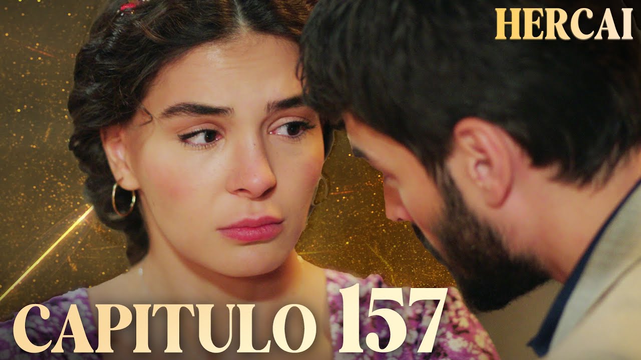 Hercai - Capítulo 157