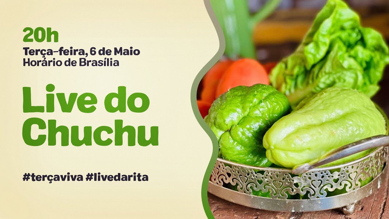 Live do Chuchu: Carinho em Forma de Vegetal | #livedarita #terçaviva