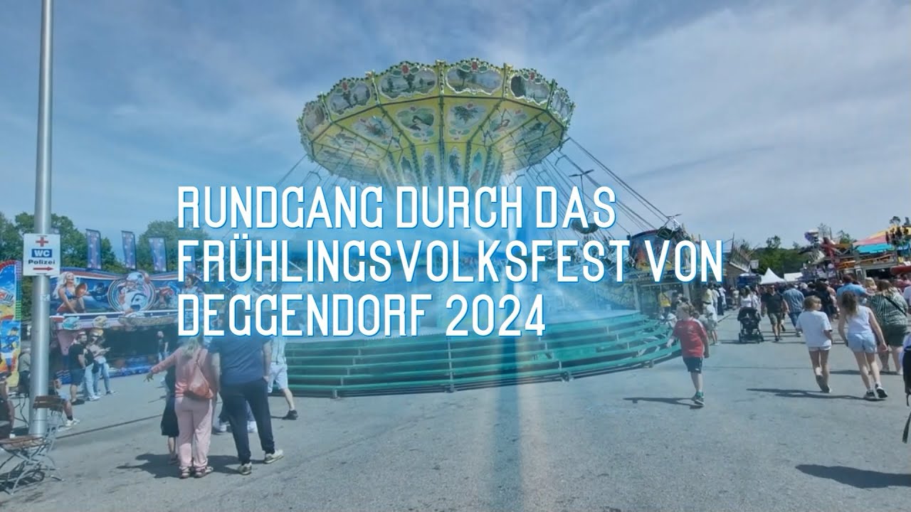 Frühlingfest Deggendorf Rundgang 2024 -Deggendorf- -2024- -Volksfest- -Frühlingsfest- -Rundgang-