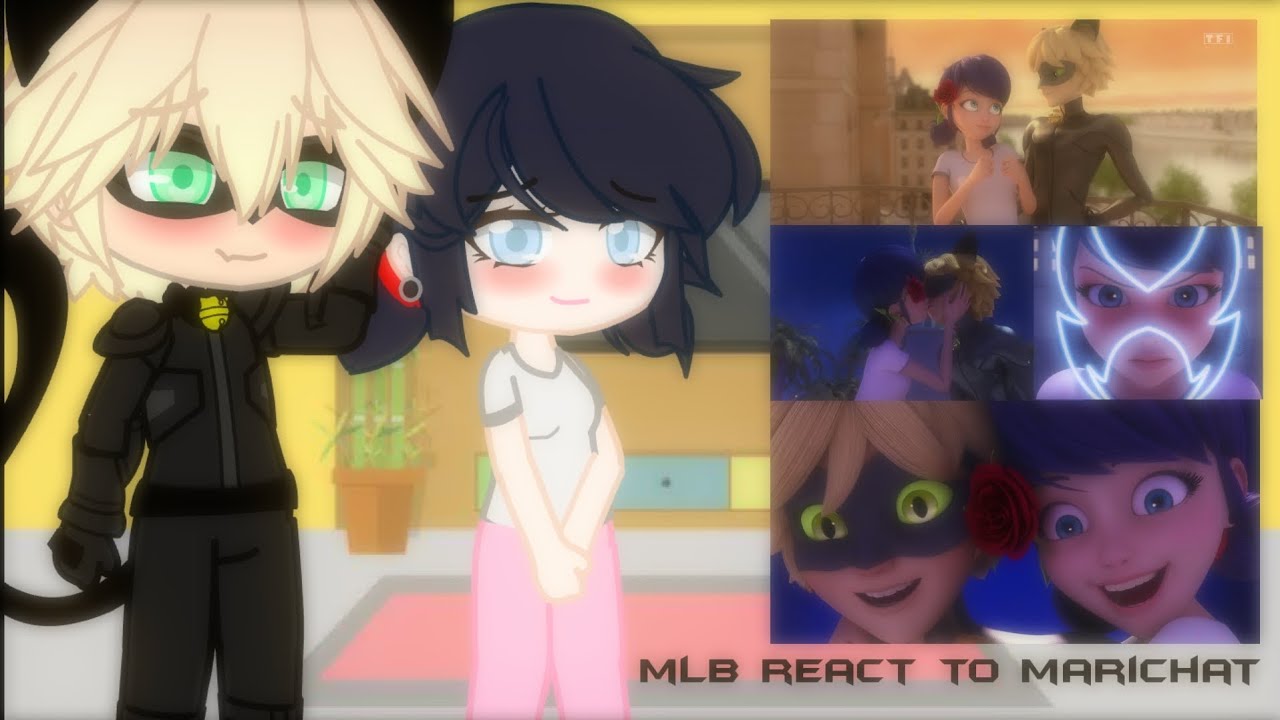 Mlb react to marichat (Elation) | gacha club |
