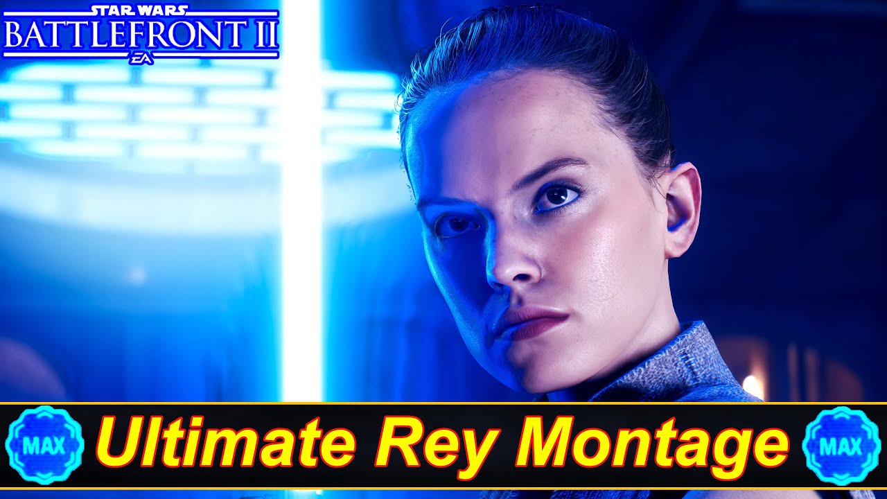 Ultimate Rey Montage | Best Moments in Star Wars Battlefront 2