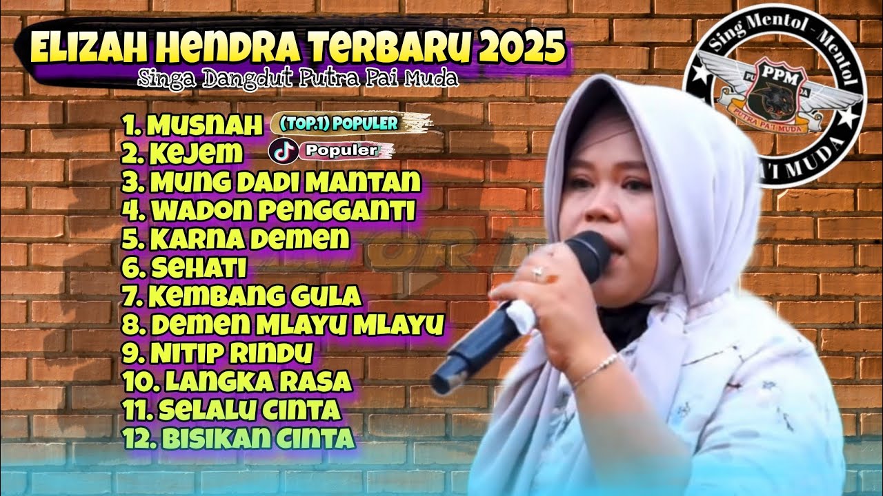 LAGU VIRAL (MUSNAH - ELIZAH HENDRA) PPM FULL ALBUM TERBARU 2025