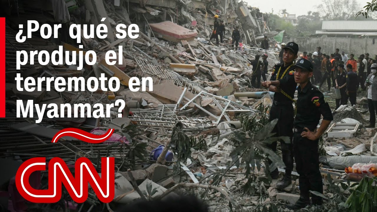 Países que apoyarán a Myanmar y el análisis de las condiciones por las que ocurrió el terremoto
