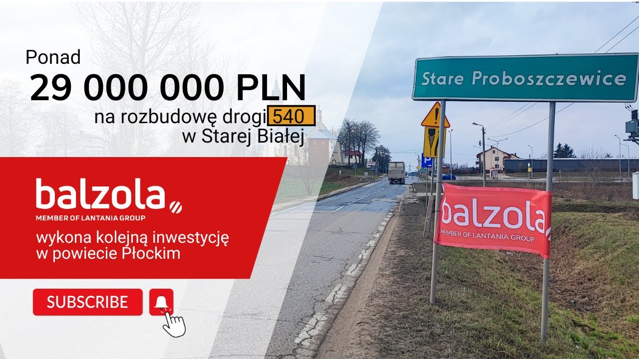 Balzola rozbuduje drogę 540 w gminie Stara Biała