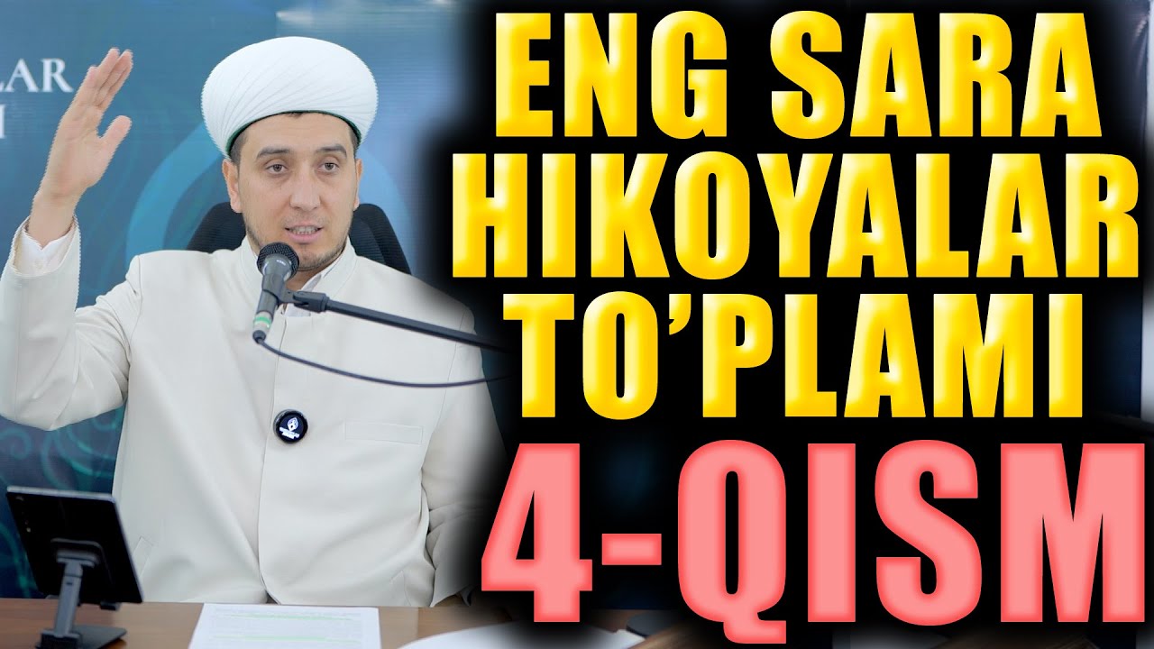 ENG SARA HIKOYALAR TO'PLAMI 4-QISM