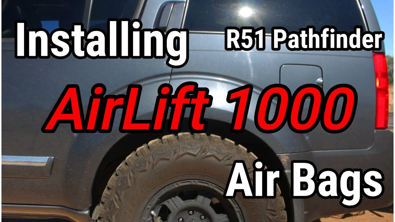 AirLift 1000 Install on a Nissan Pathfinder
