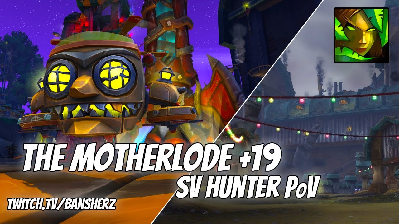 +19 Motherlode Survival Hunter PoV