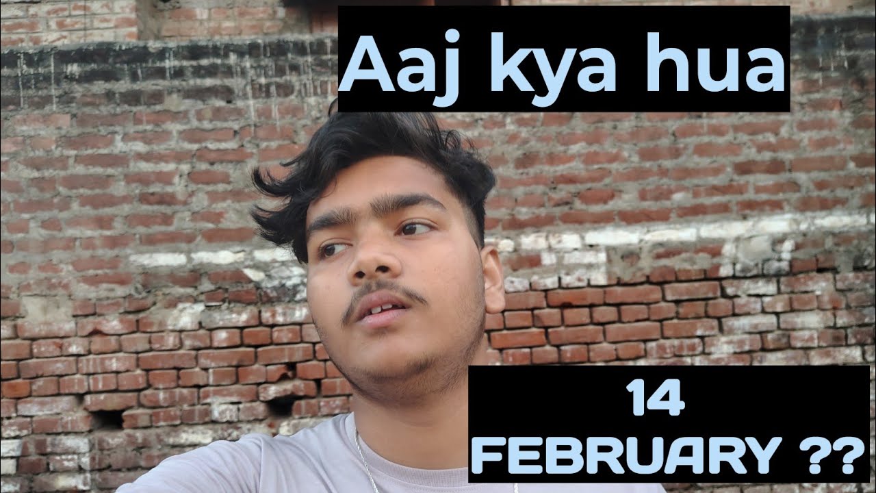 14  February Ko Maine Kya Kya Kiya 🥶🥵 | (VLOG 38) | @PrinceVlogss31