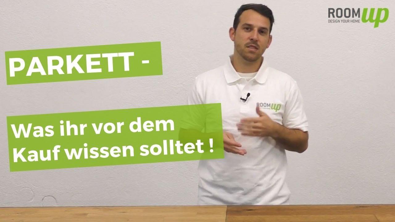 Parkett - Was ihr vor dem Kauf wissen solltet | Room Up