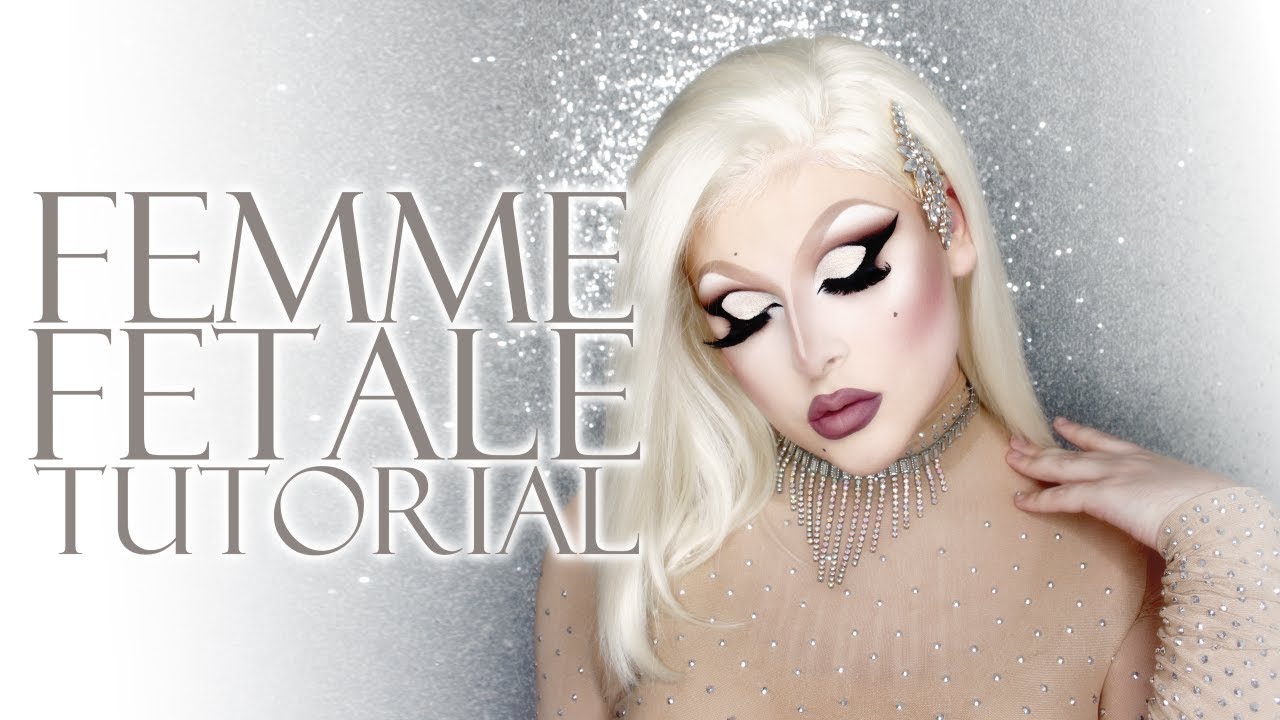 Femme Fatale Drag Tutorial
