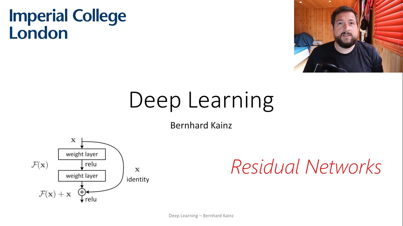 11 Imperial's Deep learning course: Residual Networks and beyond