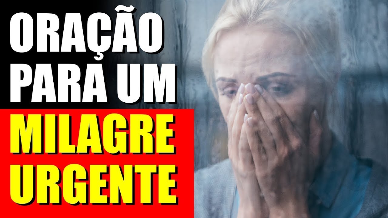Oração ao Senhor para um Milagre Urgente e Causas Impossíveis