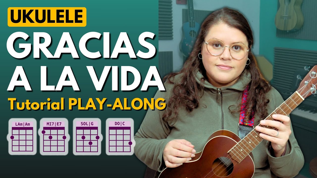 Gracias a la vida TUTORIAL PLAY-ALONG  Ukulele Low G