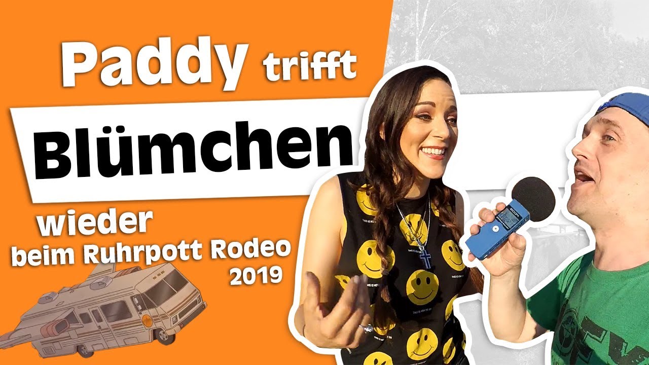 Paddy und das Wiedersehen mit Blümchen auf dem Ruhrpott Rodeo 2019
