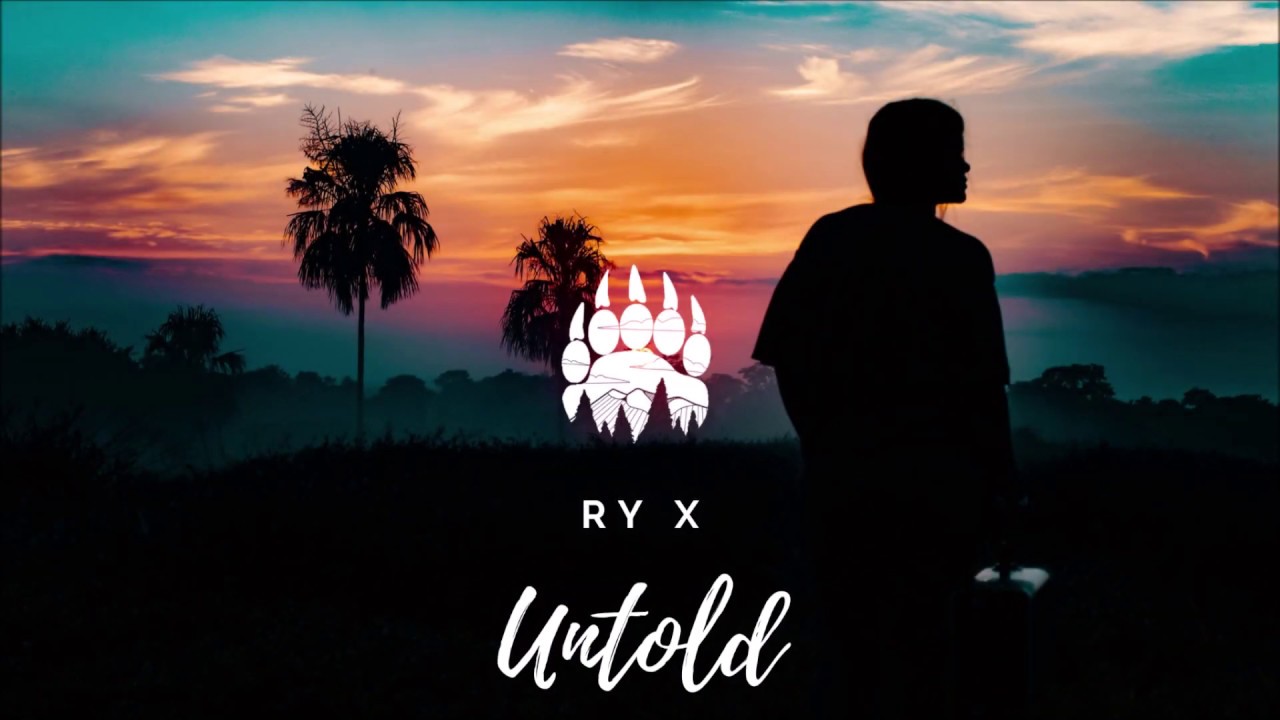 RY X - Untold