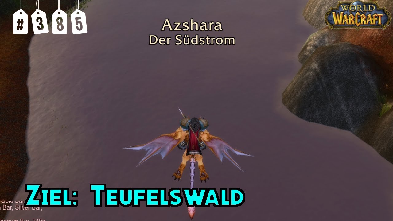 World of Warcraft Classic: Folge #385 - Ziel: Teufelswald