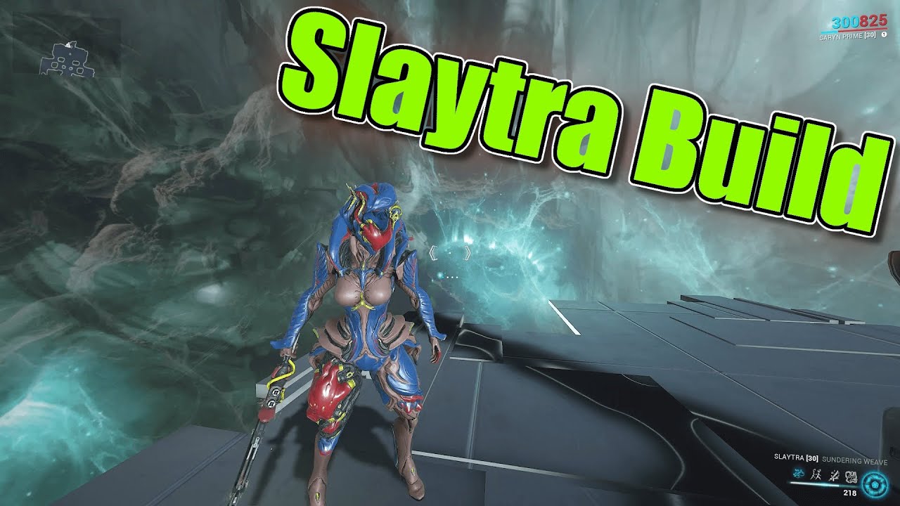 Warframe Slaytra Build (0 Forma)