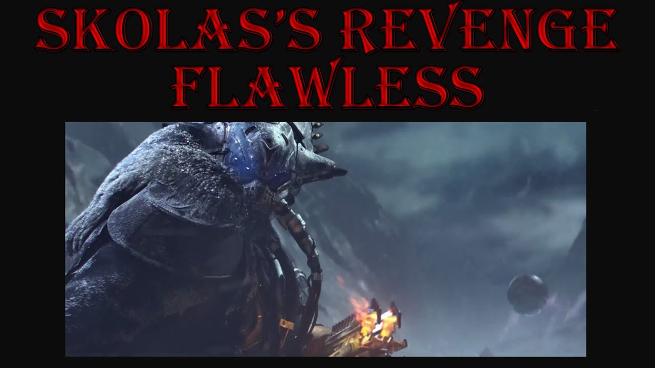 DESTINY | Skolas's Revenge Flawless 34:28 w/ Ndeprez & Merj1