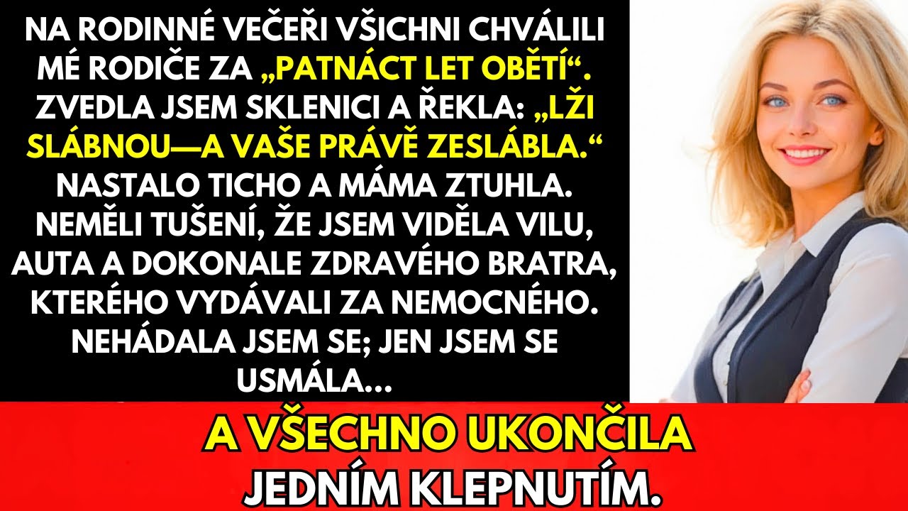 Na Rodinné Večeři Chválili „Oběť“ Mých Rodičů—Usmála Jsem Se A Stiskla