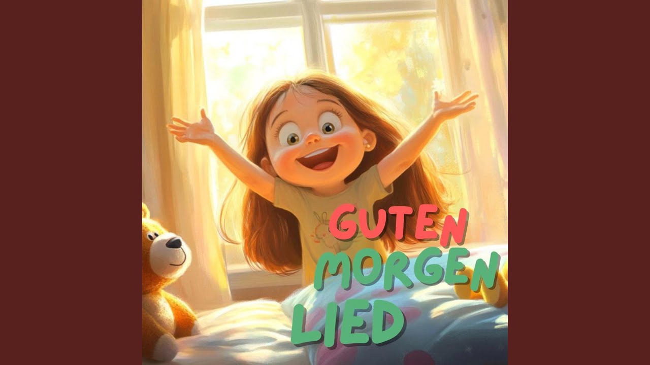 Guten Morgen Kinder-Lied